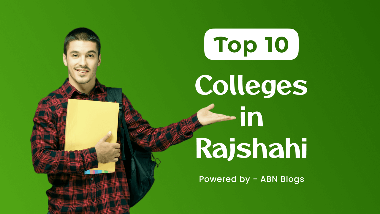 Top 10 college in Rajshahi