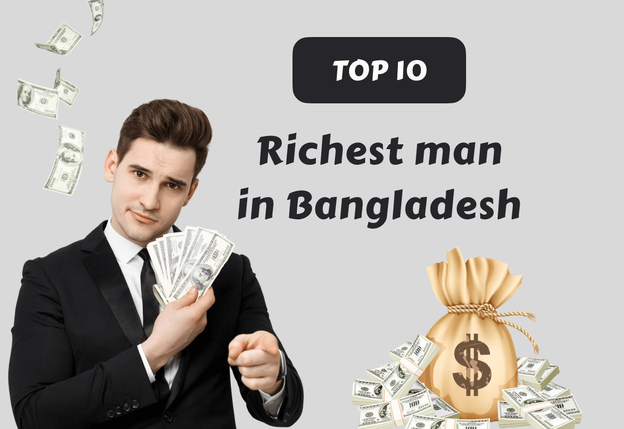 top 10 richest man in bangladesh 2023
